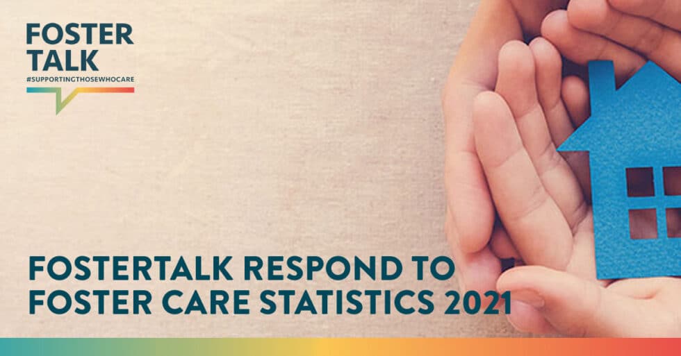 fostertalk-respond-to-foster-care-statistics-2021-fostertalk-foster